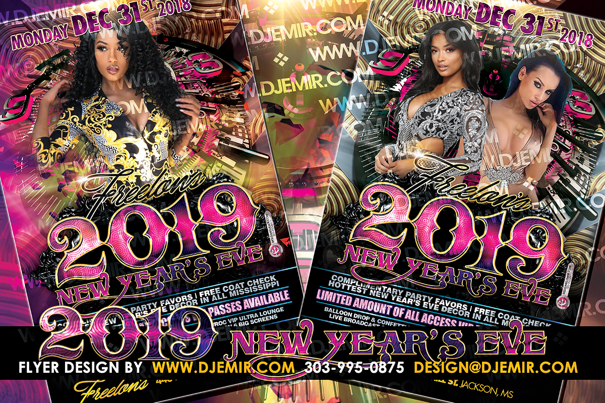 Freelon's 2019 New Year's Eve Flyer Design Jackson MS with a Black, Silver, Pink and Gold color scheme